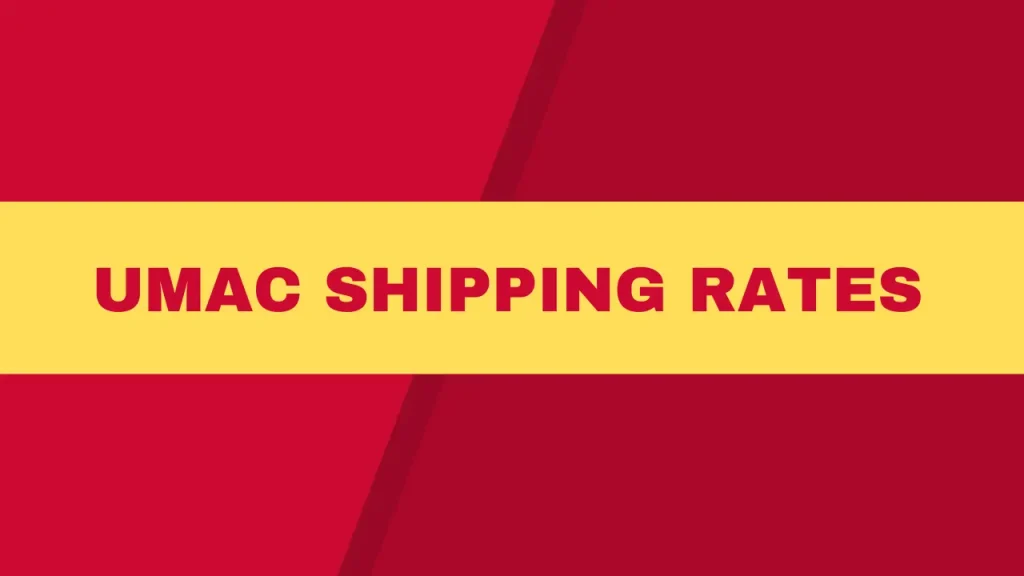 umac cargo shipping rates